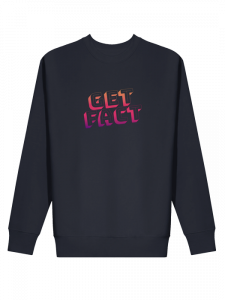 get fact sweatshirt